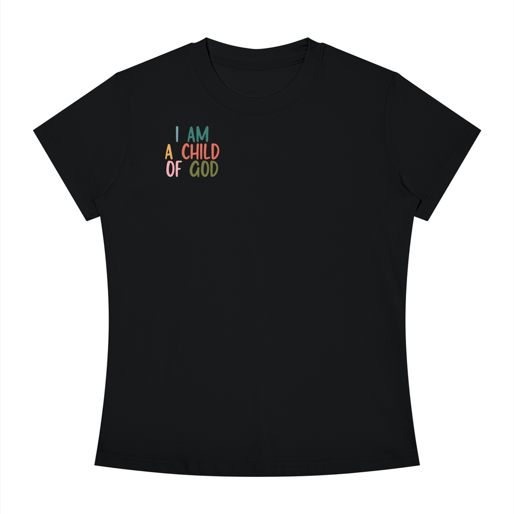 I AM A CHILD OF GOD Women's Slim Fit Crewneck T-Shirt